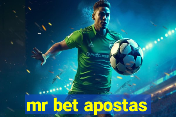 mr bet apostas