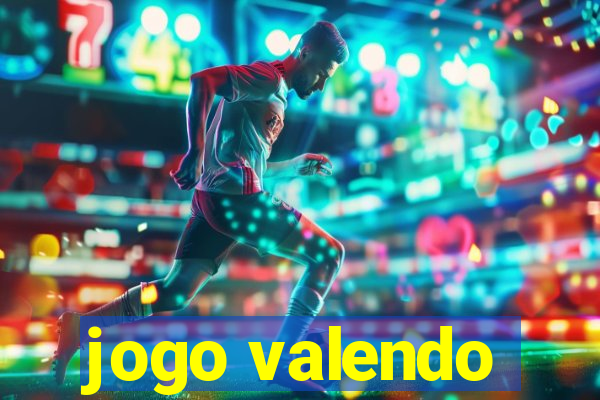 jogo valendo