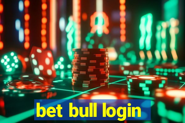 bet bull login