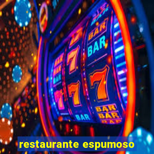 restaurante espumoso