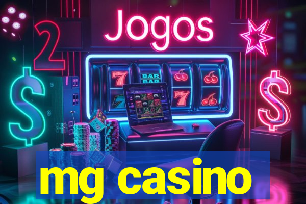 mg casino