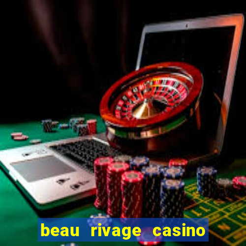 beau rivage casino and resort