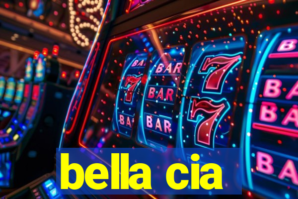 bella cia