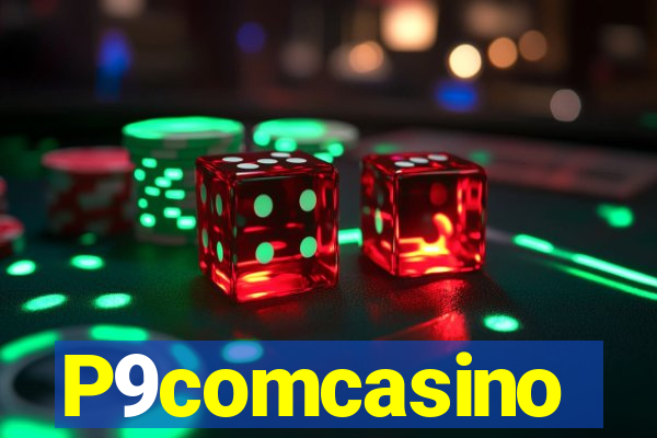 P9comcasino