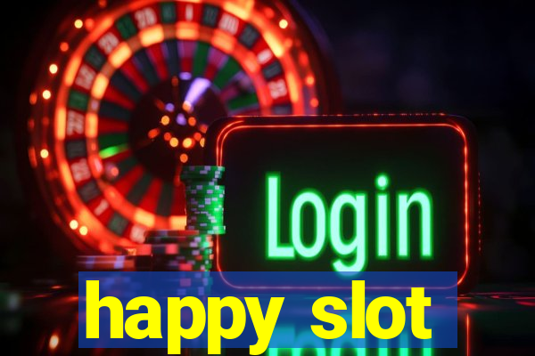 happy slot