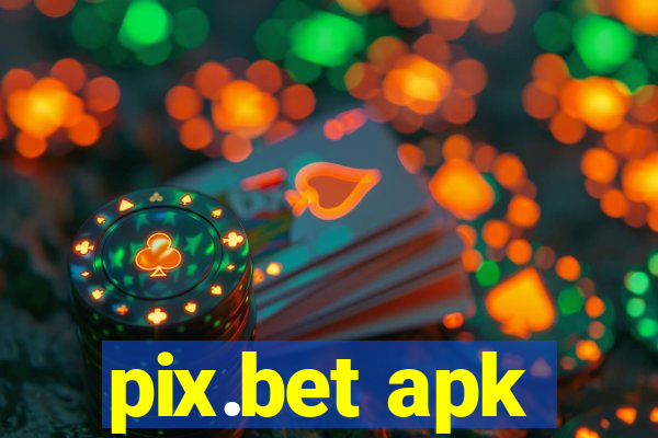 pix.bet apk