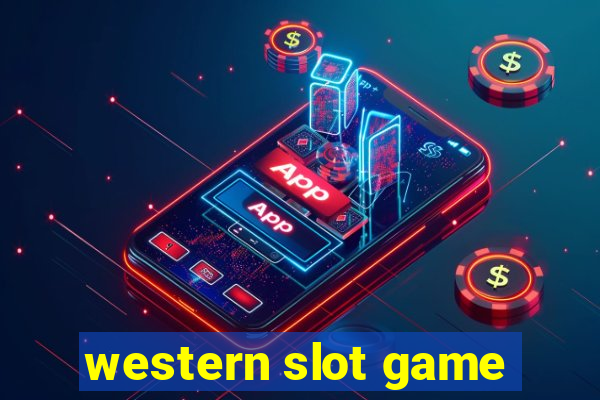 western slot game