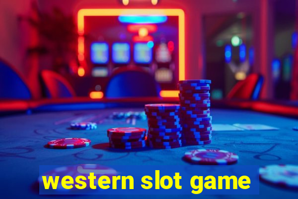 western slot game