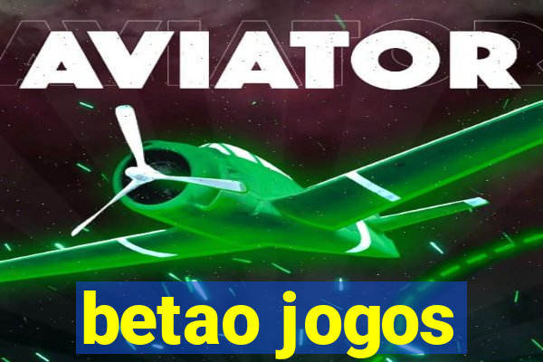 betao jogos