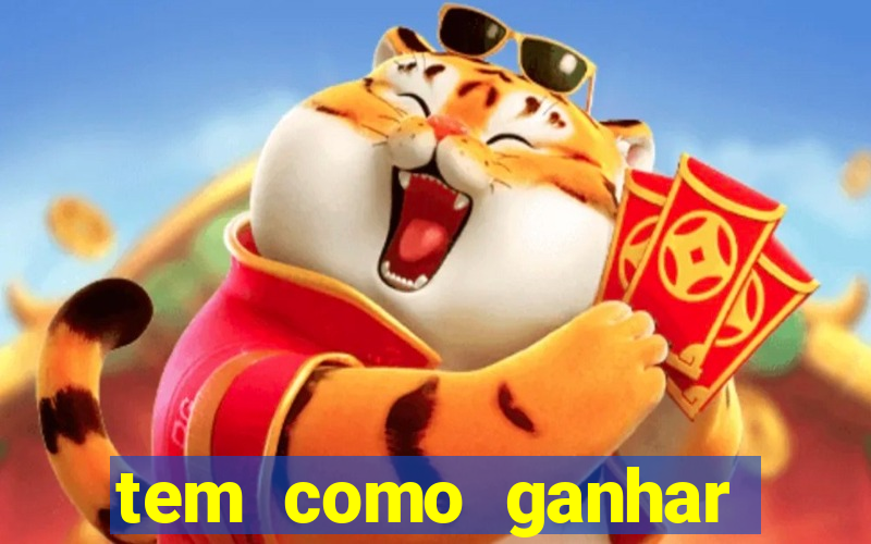 tem como ganhar dinheiro jogando