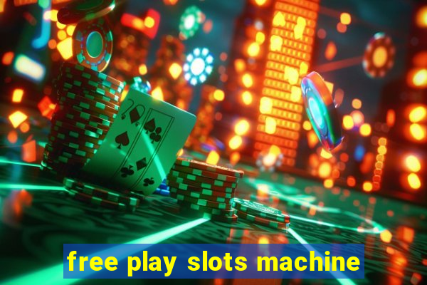 free play slots machine