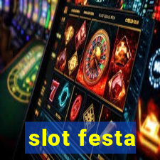 slot festa