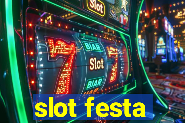 slot festa