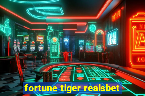 fortune tiger realsbet