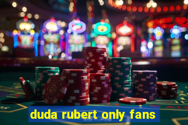 duda rubert only fans