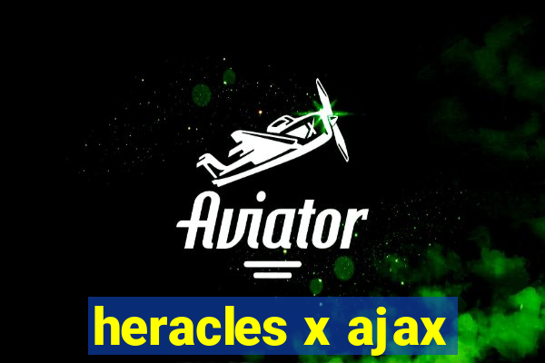 heracles x ajax