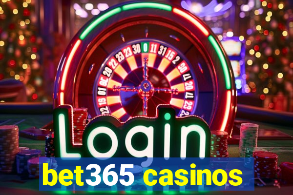 bet365 casinos