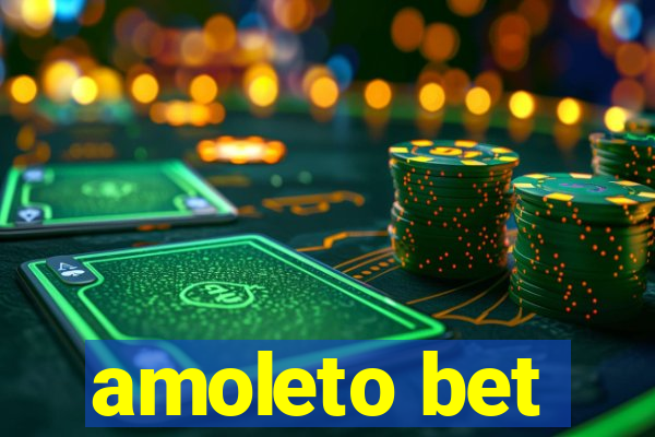 amoleto bet