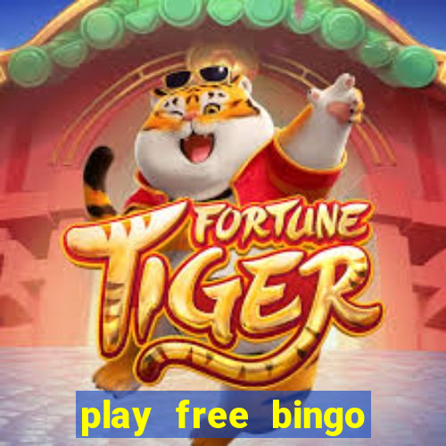 play free bingo win cash