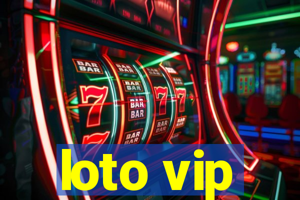 loto vip