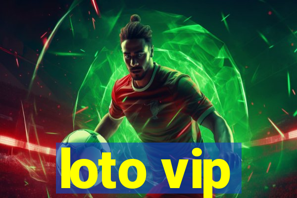 loto vip