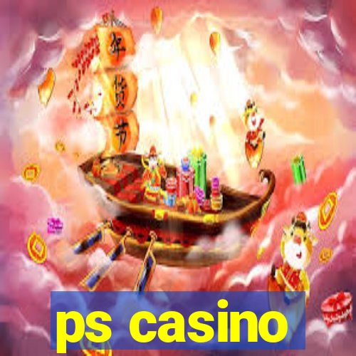 ps casino