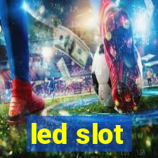 led slot