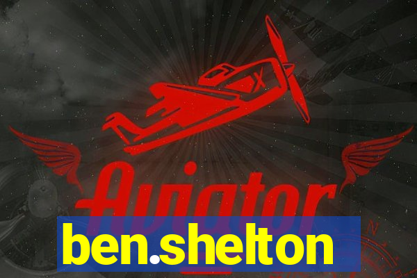 ben.shelton