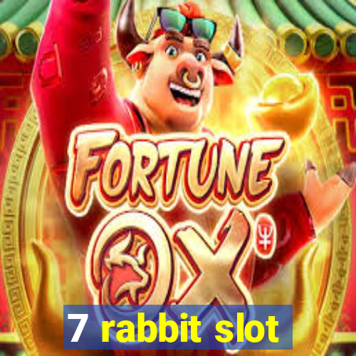 7 rabbit slot