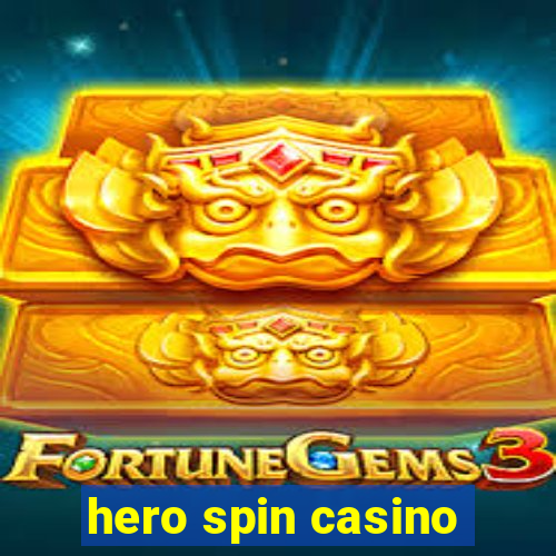 hero spin casino