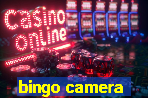 bingo camera