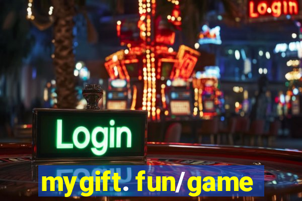 mygift. fun/game