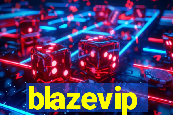 blazevip