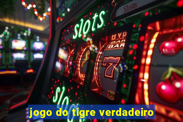 jogo do tigre verdadeiro