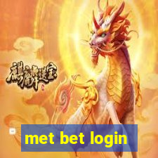 met bet login