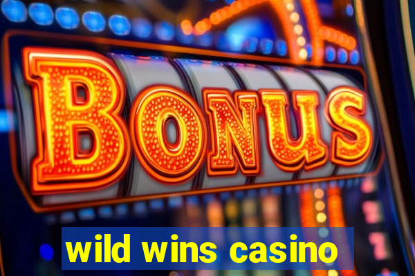 wild wins casino