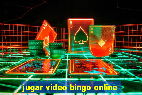 jugar video bingo online