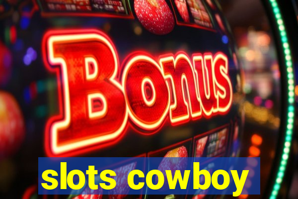 slots cowboy