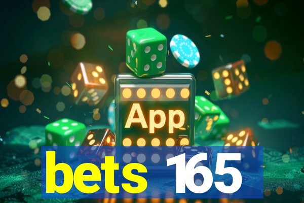 bets 165