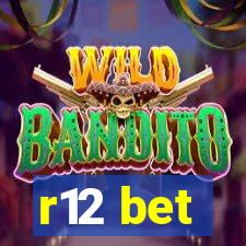 r12 bet