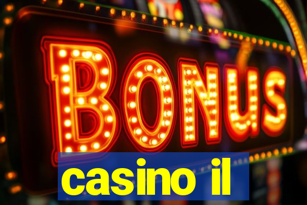 casino il