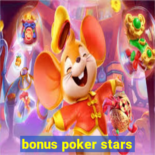 bonus poker stars