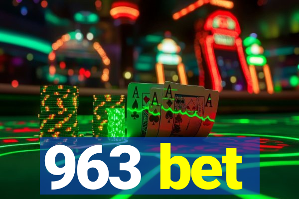 963 bet