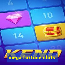 mega fortune slots