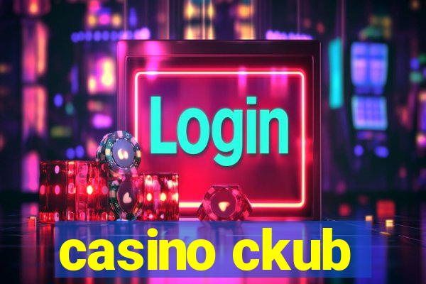 casino ckub