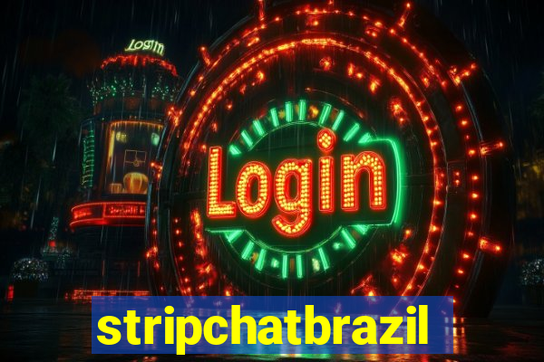 stripchatbrazil