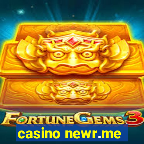 casino newr.me