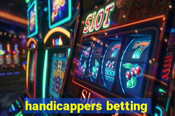 handicappers betting