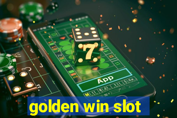 golden win slot