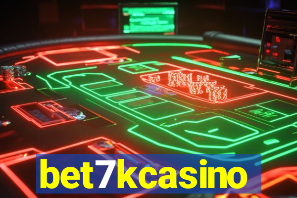 bet7kcasino